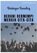 Berani Bermimpi Meraih Cita Cita